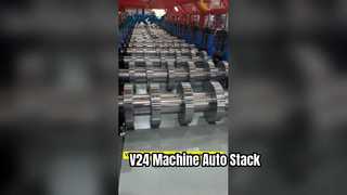 V24 Roll Forming Machine with Simple Automatic Stacking